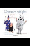 DISFRACES RAPIDOS PARA NIÑOS